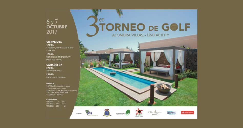El miércoles se presenta el III Torneo de Golf Alondra Villas - DN Facility